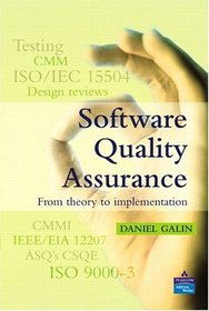 Software Quality Assurance : From Theory to Implementation