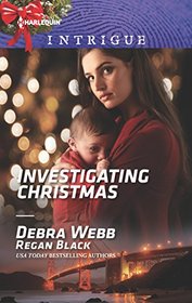 Investigating Christmas (Colby Agency: Family Secrets, Bk 3) (Harlequin Intrigue, No 1678)