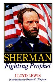 Sherman, Fighting Prophet