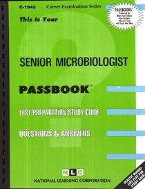 Senior Microbiologist (Career Examination Passbooks)