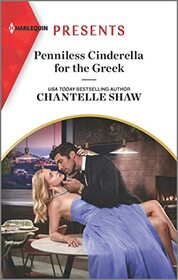 Penniless Cinderella for the Greek (Harlequin Presents, No 4116)