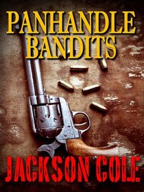 Panhandle Bandits (Wheeler Western)