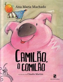 Camilo, o Comilo (Em Portuguese do Brasil)