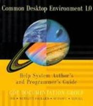 Common Desktop Environment 1.0. Help System Author's and Programmer's Guide