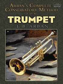 Arban's Complete Conservatory Method for Trumpet