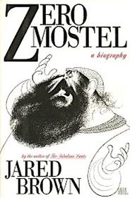 Zero Mostel: A Biography