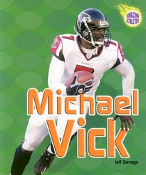 Michael Vick (Amazing Athletes)