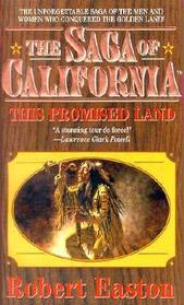 This Promised Land (Saga of California)