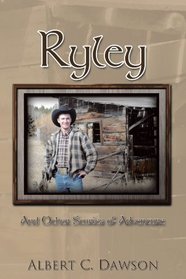 Ryley: And Other Stories of Adventure