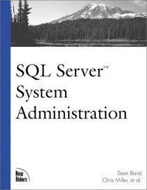 SQL Server System Administration (The Landmark Series)