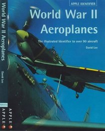 IDENTIFYING WORLD WAR II WARPLANES: THE NEW COMPACT STUDY GUIDE AND IDENTIFIER (IDENTIFIERS)