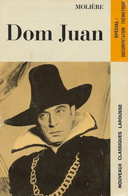 Dom Juan (Nouveaux Classiques Larousse)