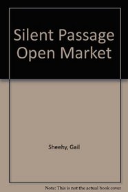 SILENT PASSAGE OPEN MARKET