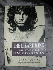 The LIZARD KING, THE ESSENTIAL JIM MORRISON