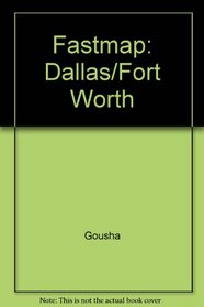 Fastmap: Dallas/Fort Worth