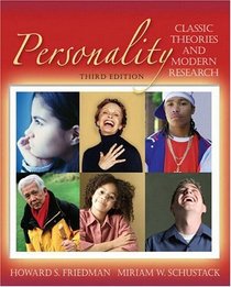 Personality : Classic Theories and Modern Research (3rd Edition)