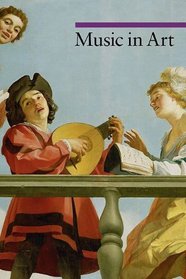 Music in Art (A Guide to Imagery)