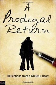 A Prodigal Return