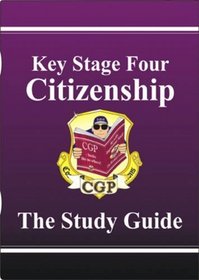 KS4 Citizenship: Study Guide (Revision & Practice)