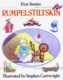 Rumplestiltskin (First Story S)