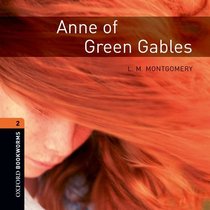 Oxford Bookworms Library New Edition: Stage 2: 700 Headwords Anne of Green Gables Audio CD (Oxford Bookworms Library, Stage 2)