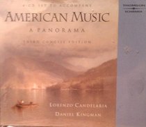 4-CD Set for Candelaria/Kingman's American Music: A Panorama, Concise Edition, 3rd