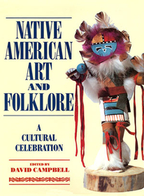 Native American Art and Folklore: A Cultural Celebration