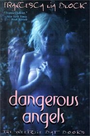 Dangerous Angels (Weetzie Bat Books)