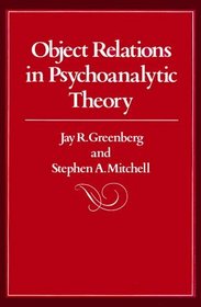 Object Relations in Psychoanalytic Theory