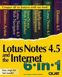 Lotus Notes 4.5 and the Internet 6 in 1