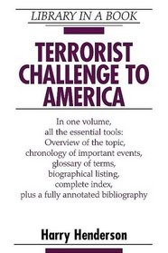 Terrorist Challenge to America (Library in a Book)