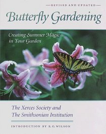 Butterfly Gardening: Creating Summer Magic in Your Garden