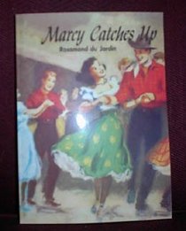 Marcy Catches Up (Marcy Rhodes Series)