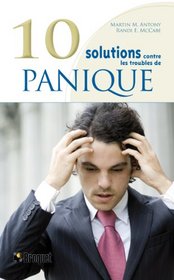 10 solutions contre les crises de panique