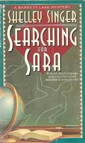 Searching for Sara (A Barrett Lake Mystery, No 3)