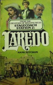 Laredo (Stagecoach Station 2)