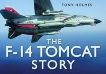 The F-14 Tomcat Story (Story series)