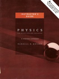 Instructor's Guide for Physics for Scientists and Engineers: A Strategic Approach (Guide for Volumes 1 & 2)