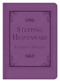 Stepping Heavenward