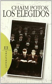Los elegidos / The Chosen (Spanish Edition)
