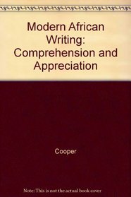 Modern African Writing: Comprehension and Appreciation