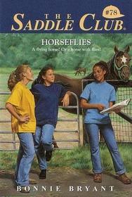 Horseflies #78 (Saddle Club (Hardcover))
