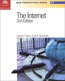 New Perspectives on the Internet 2nd Edition - Brief