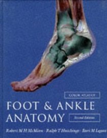 Color Atlas of Foot  Ankle Anatomy