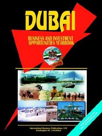 Dubai Business & Investment Opportunities Yearbook