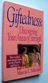 Giftedness: Discovering Your Areas of Strength