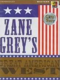 Zane Grey's Great American West