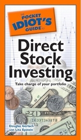 The Pocket Idiot's Guide to Direct Stock Investing