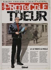 Le protocole du tueur, Tome 1 (French Edition)