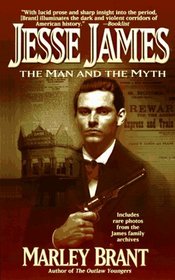 Jesse James: The Man and The Myth